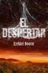 Ezekiel Boone - El despertar