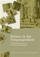 Mysliwietz-Fleiss, Daniel Mysliwietz-Fleiss, Daniela Mysliwietz-Fleiß, Schwarz, Schwarz, Angel Schwarz... - Reisen in die Vergangenheit