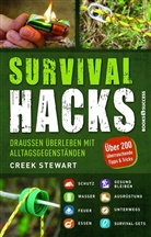 Creek Stewart - Survival Hacks