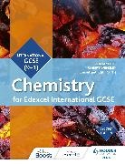 Graham Hill, Robert Wensley - Edexcel International GCSE Chemistry Student Book Second Edition