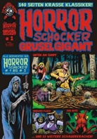 Boris Koch, Levin Kurio, Josef Rother - HORRORSCHOCKER Grusel Gigant. Bd.1
