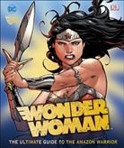 DK, Landry Q. Walker - Dc Wonder Woman Ultimate Guide