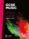 Andrew Coxon, Andrew S Coxon, Andrew S. Coxon, Paul Terry - AQA GCSE Music Study Guide