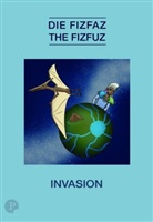 Luca M. Faber, Luca Maximilian Faber - Die Fizfaz - The Fizfuz