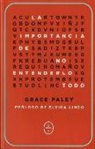 La importancia de no entenderlo todo