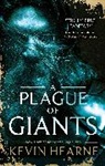 Kevin Hearne, Hearne Kevin - A Plague of Giants