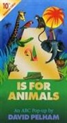David Pelham, David Pelham - A is for Animals: 10th Anniversary Edition