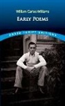 William Carlos Williams - Early Poems