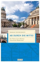 Harald Neckelmann - Ab durch die Mitte!