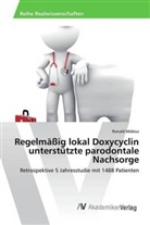 Ronald Möbius - Regelmäßig lokal Doxycyclin unterstützte parodontale Nachsorge