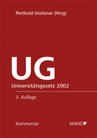 Bettina Perthold-Stoitzner - Kommentar zum Universitätsgesetz 2002