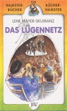Lene Mayer-Skumanz - Das Lügennetz