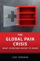 Judy Foreman, Judy (Health Journalist Foreman - Global Pain Crisis
