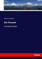 Herman Masius, Hermann Masius - Die Tierwelt