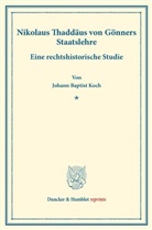 Johann Baptist Koch - Nikolaus Thaddäus von Gönners Staatslehre.