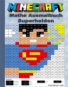 Theo von Taane - Minecraft Mathe Ausmalbuch - Superhelden