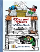 Wilhel Busch, Wilhelm Busch, Luisa Rose - Max und Moritz (Ausmalbuch)