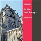 Rainer Gross - Der Kaiser spuckt Wasserbögen