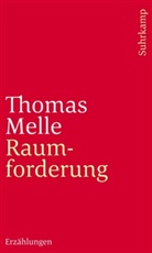 Thomas Melle - Raumforderung