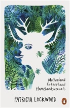 Patricia Lockwood, Lockwood Patricia - Motherland Fatherland Homelandsexuals