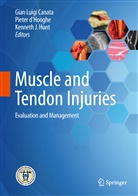 Gian Luigi Canata, Piete D'Hooghe, Pieter D'Hooghe, Kenneth Hunt, Kenneth J Hunt, Kenneth J. Hunt... - Muscle and Tendon Injuries