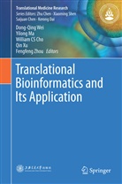 William C S Cho et al, William Cho, William C. Cho, William C. S. Cho, William C.S. Cho, William CS Cho... - Translational Bioinformatics and Its Application