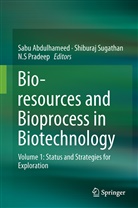 Sabu Abdulhameed, Sabu Abdulhameed, N. S Pradeep, N. S. Pradeep, N.S Pradeep, N.S. Pradeep... - Bioresources and Bioprocess in Biotechnology
