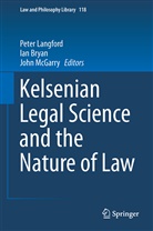 Ia Bryan, Ian Bryan, Peter Langford, John Mcgarry - Kelsenian Legal Science and the Nature of Law