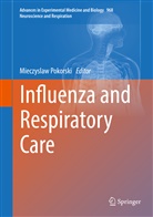 Mieczysla Pokorski, Mieczyslaw Pokorski - Influenza and Respiratory Care