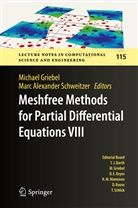 Alexander Schweitzer, Alexander Schweitzer, Michae Griebel, Michael Griebel, Marc Alexander Schweitzer - Meshfree Methods for Partial Differential Equations VIII