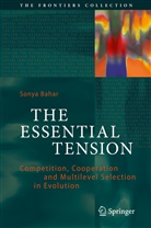 Sonya Bahar - The Essential Tension