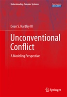 Dean Hartley, Dean S. Hartley, Dean S Hartley III, Dean S. Hartley III - Unconventional Conflict