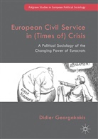 Didier Georgakakis - European Civil Service in (Times of) Crisis