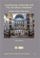 Kaisa Kaakinen - Comparative Literature and the Historical Imaginary