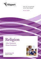 Nicole Geißler, Heinz Klippert - Religion 3/4, Altes Testament - Neues Testament
