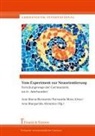 Ana Margarida Abrantes, Ana Maria Bernardo, Ana Margarida Abrantes, Fernand Mota Alves, Fernanda Mota Alves - Vom Experiment zur Neuorientierung
