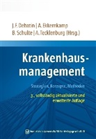 Jörg F. Debatin, Axel Ekkernkamp, Axe Ekkernkamp (Prof. Dr. med. Dr. h, Barbara Schulte, Schulte (Di, Andreas Tecklenburg - Krankenhausmanagement