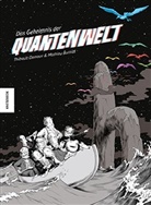 Thibault Damour, Mathieu Burniat - Das Geheimnis der Quantenwelt