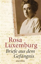 Rosa Luxemburg - Briefe aus dem Gefängnis