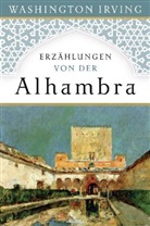 Washington Irving - Erzählungen von der Alhambra