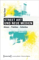 Katja Glaser - Street Art und neue Medien