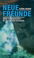Bj&ouml;rn Vedder - Neue Freunde