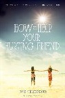 Susie Shellenberger - How to Help Your Hurting Friend