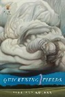 Pattiann Rogers - Quickening Fields