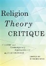 Richard King, Richard (EDT) King, Richard (Professor) King, Richard King, Richard (Professor) King - Religion, Theory, Critique