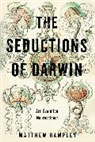 Matthew Rampley, Rampley Matthew - The Seductions of Darwin