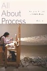 Kim Grant, Kim (University of Southern Maine) Grant - All About Process