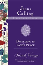 Sarah Young - Dwelling in God's Peace