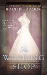 Rachel Hauck - The Wedding Shop