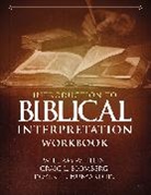 Craig L. Blomberg, Jr. Hubbard, Robert L. Hubbard, Robert L. Hubbard Jr, William W. Klein - Introduction to Biblical Interpretation Workbook